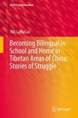 Becoming Bilingual in School and Home in Tibetan Areas of China