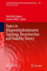 Topics in Magnetohydrodynamic Topology, Reconnection and Stability Theory (2020)