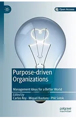 Purpose-driven Organizations