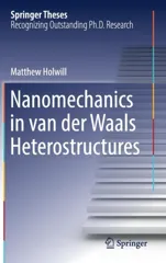 Nanomechanics in Van Der Waals Heterostructures (2019)