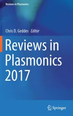 Reviews in Plasmonics 2017 (2019)