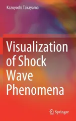 Visualization of Shock Wave Phenomena (2019)