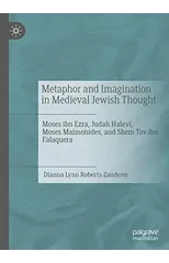 Metaphor and Imagination in Medieval Jewish Thought