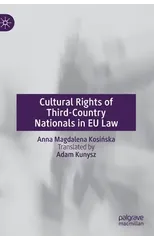 Cultural Rights of Third-Country Nationals in EU Law