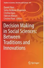 Decision Making in Social Sciences