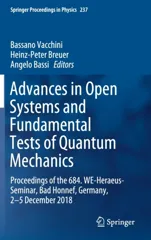 Advances in Open Systems and Fundamental Tests of Quantum Mechanics