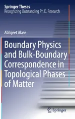 Boundary Physics and Bulk-Boundary Correspondence in Topological Phases of Matter (2019)