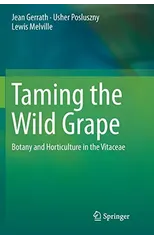 Taming the Wild Grape