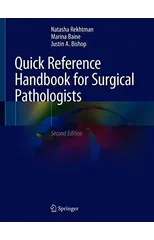 Quick Reference Handbook for Surgical Pathologists