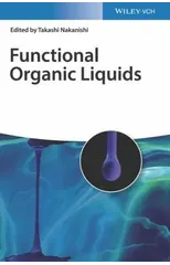 Functional Organic Liquids