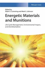 Energetic Materials and Munitions