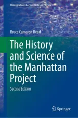 The History and Science of the Manhattan Project (2019)