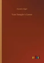 Tom Temple?s Career