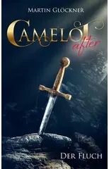 Camelot after