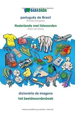 BABADADA, portugues do Brasil - Nederlands met lidwoorden, dicionario de imagens - het beeldwoordenboek