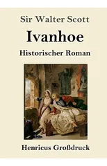 Ivanhoe (Großdruck)