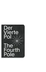 The Fourth Pole