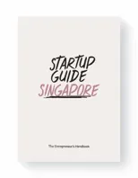 Startup Guide Singapore