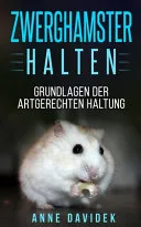 Zwerghamster halten
