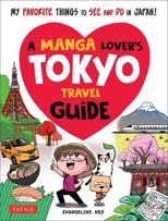 A Manga Lover's Tokyo Travel Guide