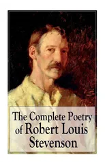 The Complete Poetry of Robert Louis Stevenson
