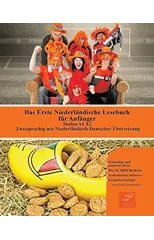 Das Erste Niederlandische Lesebuch fur Anfanger