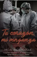 Tu corazon mi venganza