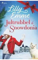 Jultrubbel i Snowdonia (samlad utg?va)
