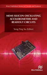 MEMS Silicon Oscillating Accelerometers and Readout Circuits
