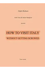 How to visit Italy... Without getting screwed