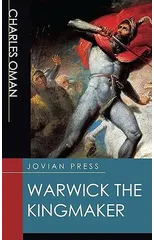Warwick The Kingmaker
