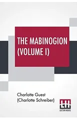 The Mabinogion (Volume I)
