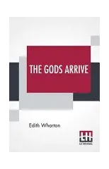 The Gods Arrive