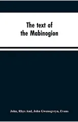 The Text of the Mabinogion