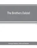 The brothers Dalziel