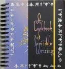 A Cookbook of Invisible Writing