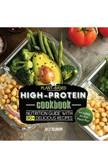 Plant-Based High-Protein Cookbook