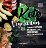 The Keto Vegetarian