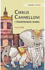 Cirkus Cannelloni i traditionens snara