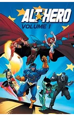 Alt-Hero Volume 1