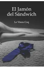 El jamon del sandwich