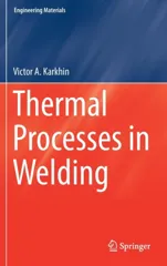 Thermal Processes in Welding (2019)