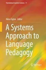 A Systems Approach to Language Pedagogy (2019)