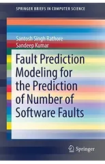 Fault Prediction Modeling for the Prediction of Number of Software Faults