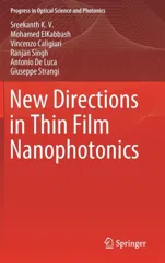 New Directions in Thin Film Nanophotonics (2019)