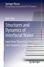 Structures and Dynamics of Interfacial Water
