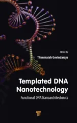 Templated DNA Nanotechnology
