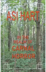 In the Realm of Carnal Horror