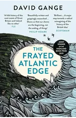 The Frayed Atlantic Edge