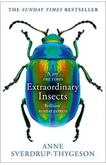 Extraordinary Insects